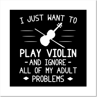 Violin Serenade, Adult Woes Fade! Funny Tee & Hoodie Posters and Art